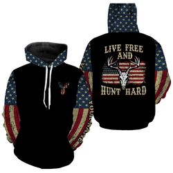 Live Free And Hunt Hard Deer Hunting Buck Whitetails Us Flag Full Printing Custom Name Shirts Patriot Hunting Personaliz