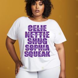 The Color Purple Shirt, Celie Shirt, Nettie Shirt, Shug Shirt, Sophia Shirt, Squeak Shirt