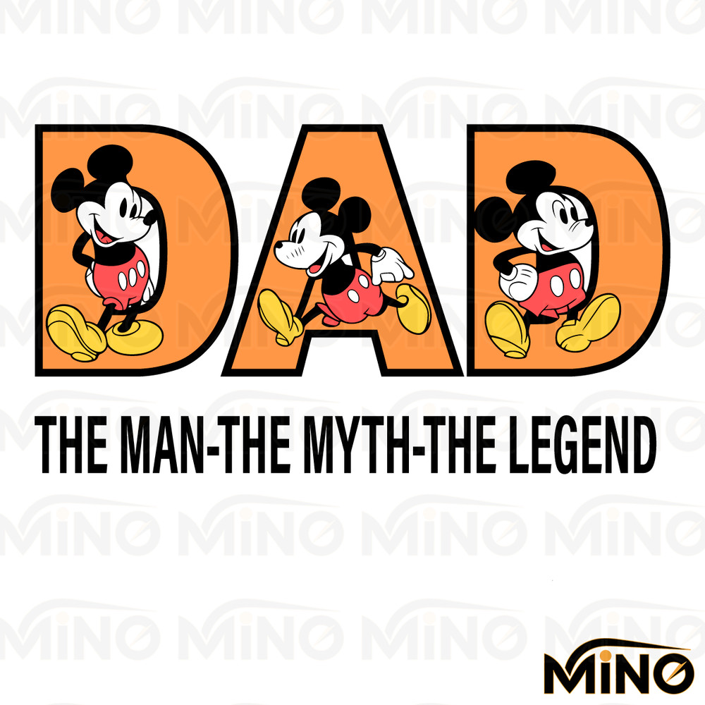 Mickey-Dad-The-Man-The-Myth-The-Legend-SVG-2305241057.png