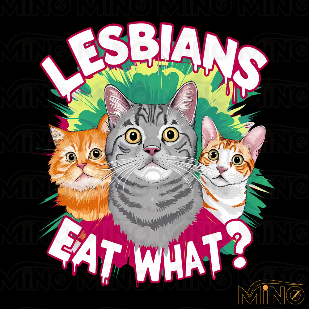 Lesbians-Eat-What-LGBT-Pride-PNG-Digital-Download-Files-2905241078.png