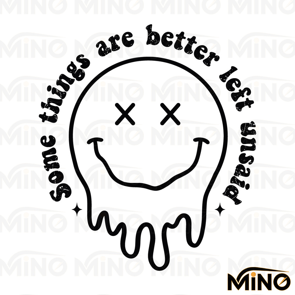 Some-Things-Are-Better-Left-Unsaid-SVG-Digital-Download-Files-C1904241280.png
