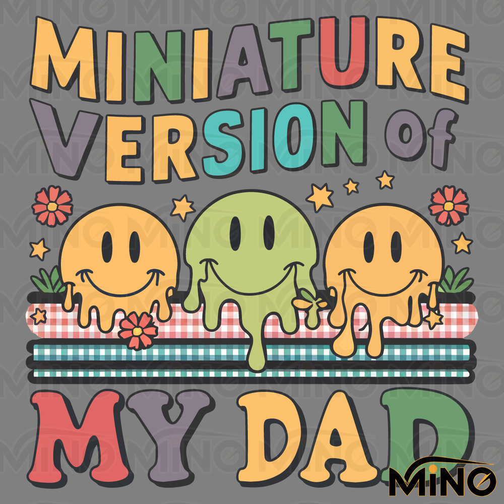 Floral-Miniature-Version-Of-My-Dad-PNG-Digital-Download-Files-2405241012.png