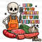 Skeleton-Mind-Your-Business-My-Wife-Is-Expensive-PNG-2405241024.png