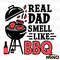 Reel-Dad-Smell-Like-BBQ-Grilling-Dad-SVG-2405241019.png