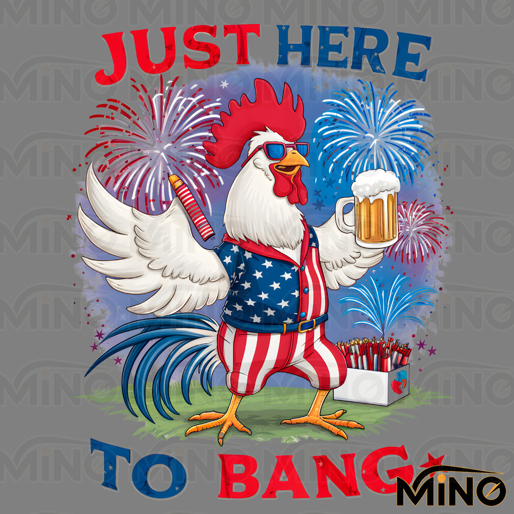 Just-Here-To-Bang-Happy-4th-Of-July-PNG-Digital-3005241083.png