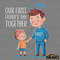 Our-First-Fathers-Day-Together-Daddy-2024-PNG-1505242042.png