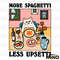 More-Spaghetti-Less-Upsetti-Cat-SVG-Digital-Download-Files-0406241023.png