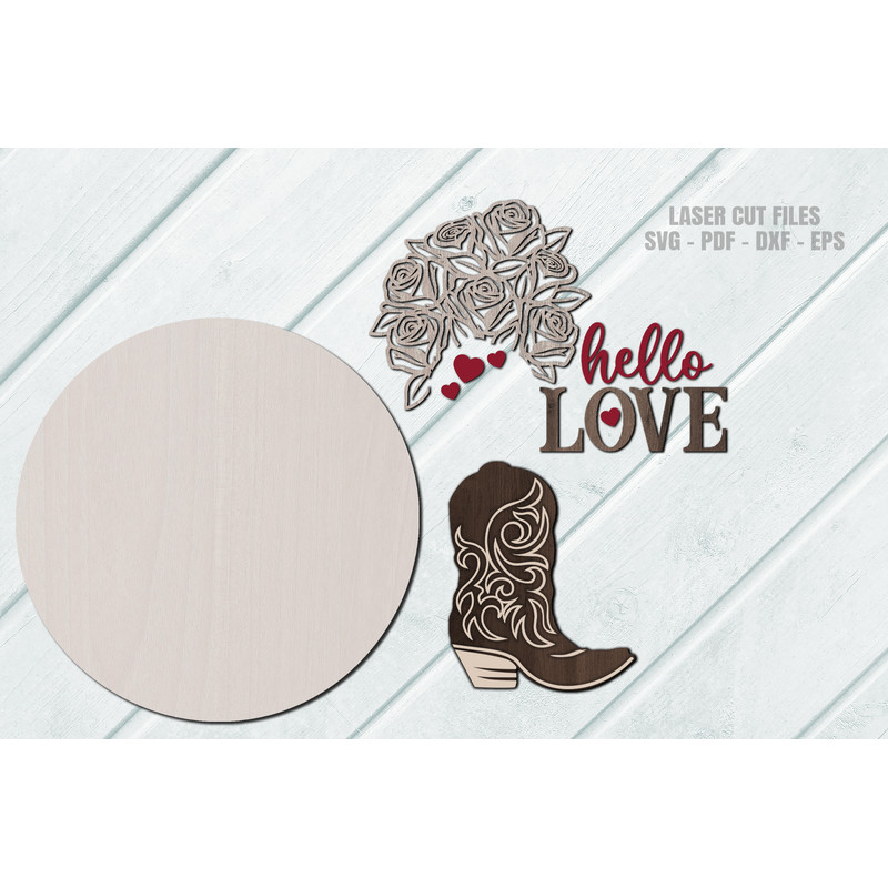 Valentine Cowboy Boot SVG - Valentine Door Hanger SVG - Laser Cut Files - Hello Love SVG - Valentine SVG - Glowforge Files - Cricut SVG Files