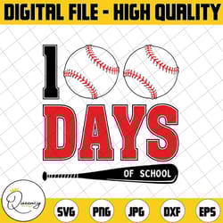 100 days of school baseball svg, teacher kids 100th day of school svg png, funny svg, baseball svg file for cricut, png,