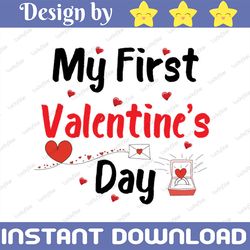 My First Valentine's Day Girl Ideas Svg, Saint Valentine SVG, Shirt For Valentine, Love Ideas Dxf Eps Png, Cut File, Cut