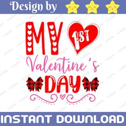 My 1st Valentine's Day, Valentine PNG File For Sublimation Or Print, Buffalo, Daughter, Happy Valentines Day, Instant Di