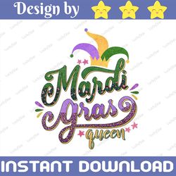 Mardi Gras Queen Crown PNG, Funny Mardi Gras Carnival png, Mardi Gras Queen png, Fat Tuesday Carnival png, SUBLIMATION