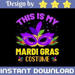 this is my mardi gras costume png, mardi gras costume png, sublimation. mardi gras mask png, digital download,