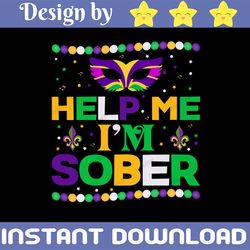 Help Me I Am Sober PNG, Help Me PNG, Help Me I am Sober , Printable,  Sublimations