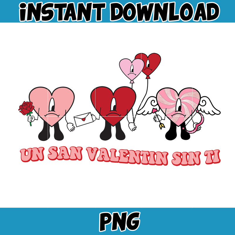 Bad Bunny Valentines Day Png, Benito Png, Un Valentina Sin Ti, Bad Bunny Png, Cricut Png, Valentine's Day Png (12).jpg
