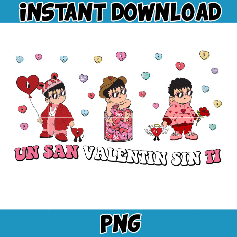 Bad Bunny Valentines Day Png, Benito Png, Un Valentina Sin Ti, Bad Bunny Png, Cricut Png, Valentine's Day Png (24).jpg