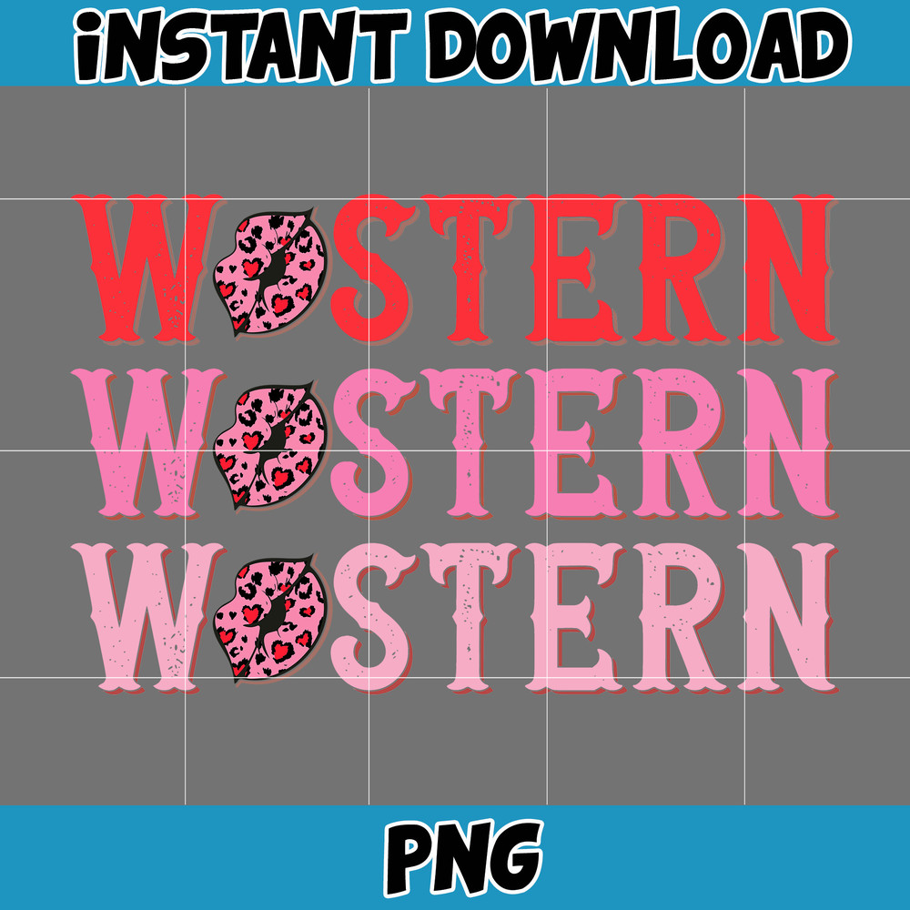 New Western Valentines Sublimation Design Png, Western Valentine Png, Valentine's Day Png, Valentines Png (10).jpg