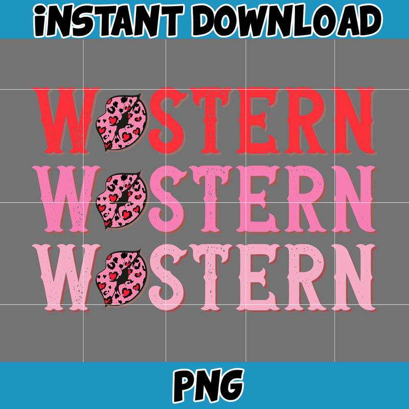 New Western Valentines Sublimation Design Png, Western Valentine Png, Valentine's Day Png, Valentines Png (10).jpg