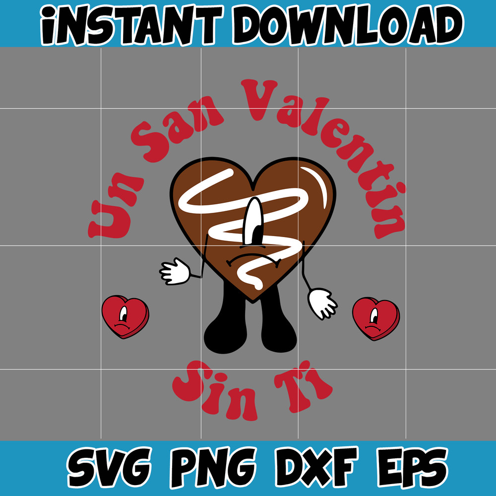 Bad Bunny Valentines Day Svg, Benito Svg, Un Valentina Sin Ti, Bad Bunny Svg, Cricut Svg, Valentine's Day (12).jpg
