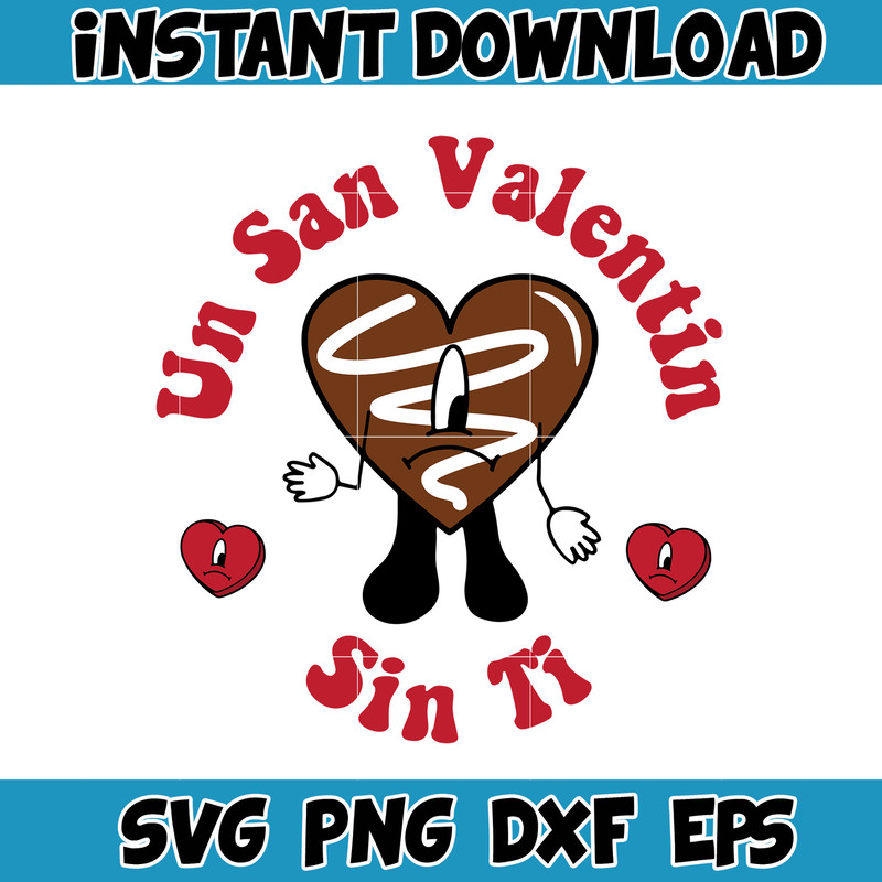 Bad Bunny Valentines Day Svg, Benito Svg, Un Valentina Sin Ti, Bad Bunny Svg, Cricut Svg, Valentine's Day (11).jpg