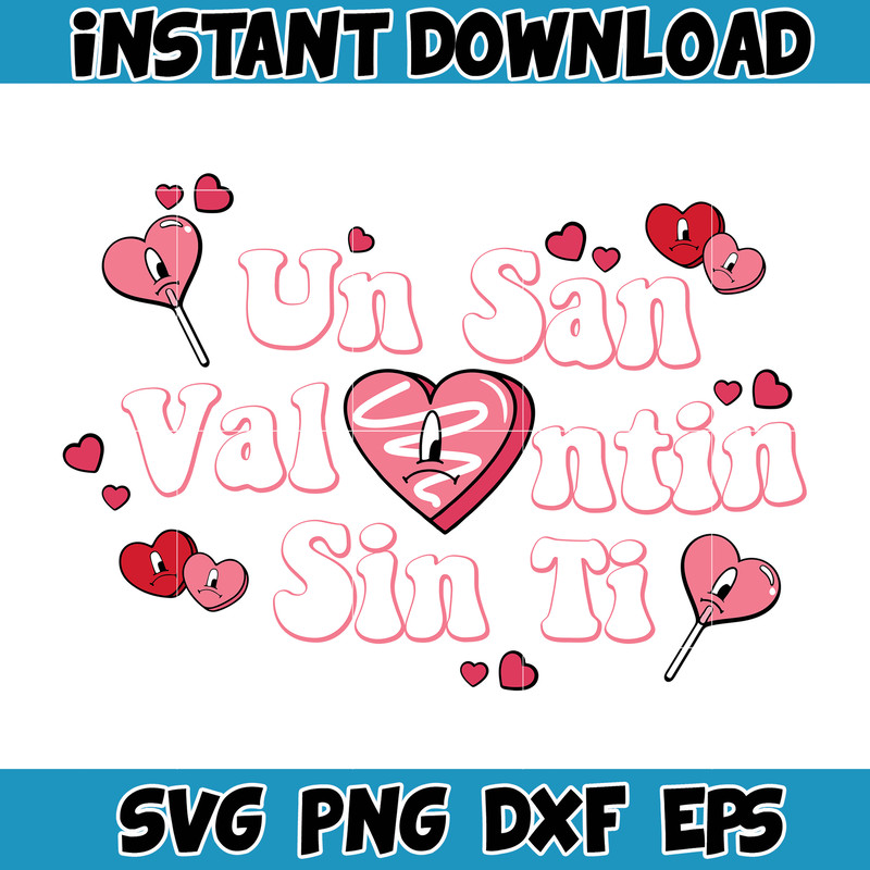 Bad Bunny Valentines Day Svg, Benito Svg, Un Valentina Sin Ti, Bad Bunny Svg, Cricut Svg, Valentine's Day (13).jpg