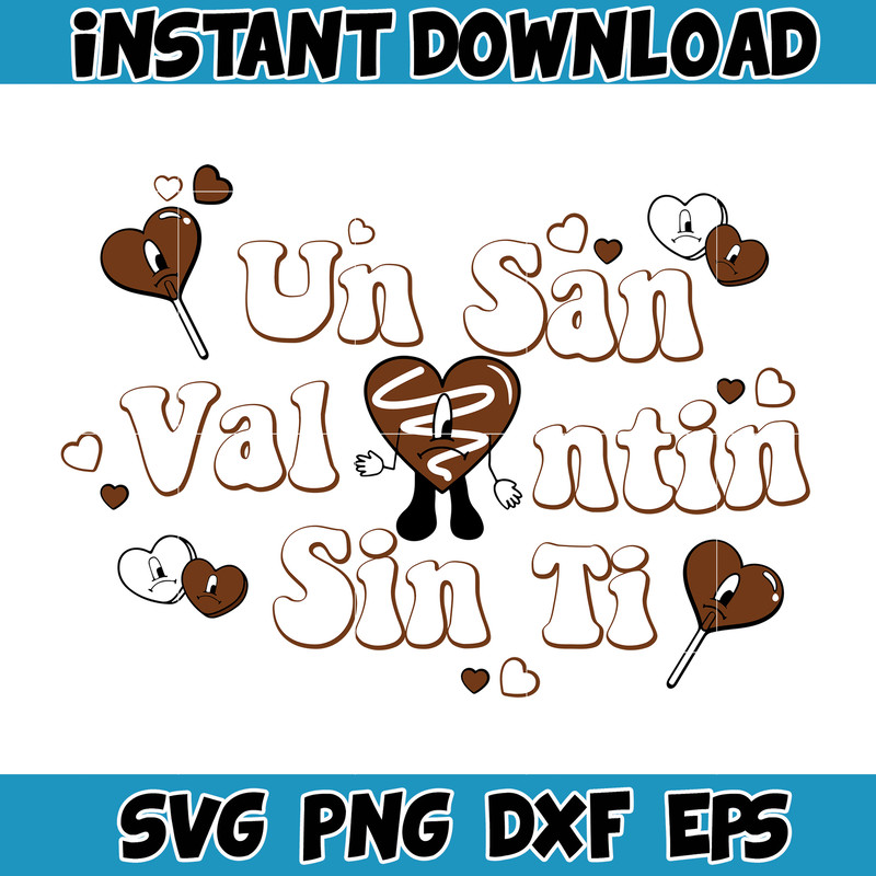 Bad Bunny Valentines Day Svg, Benito Svg, Un Valentina Sin Ti, Bad Bunny Svg, Cricut Svg, Valentine's Day (15).jpg