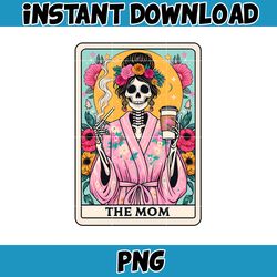 Die Mom Tarot Karte Png, lustige Frau Skelett Mutter Design, Witchy Vibes Schadel Png, Blumen Mama Png, Instant Download