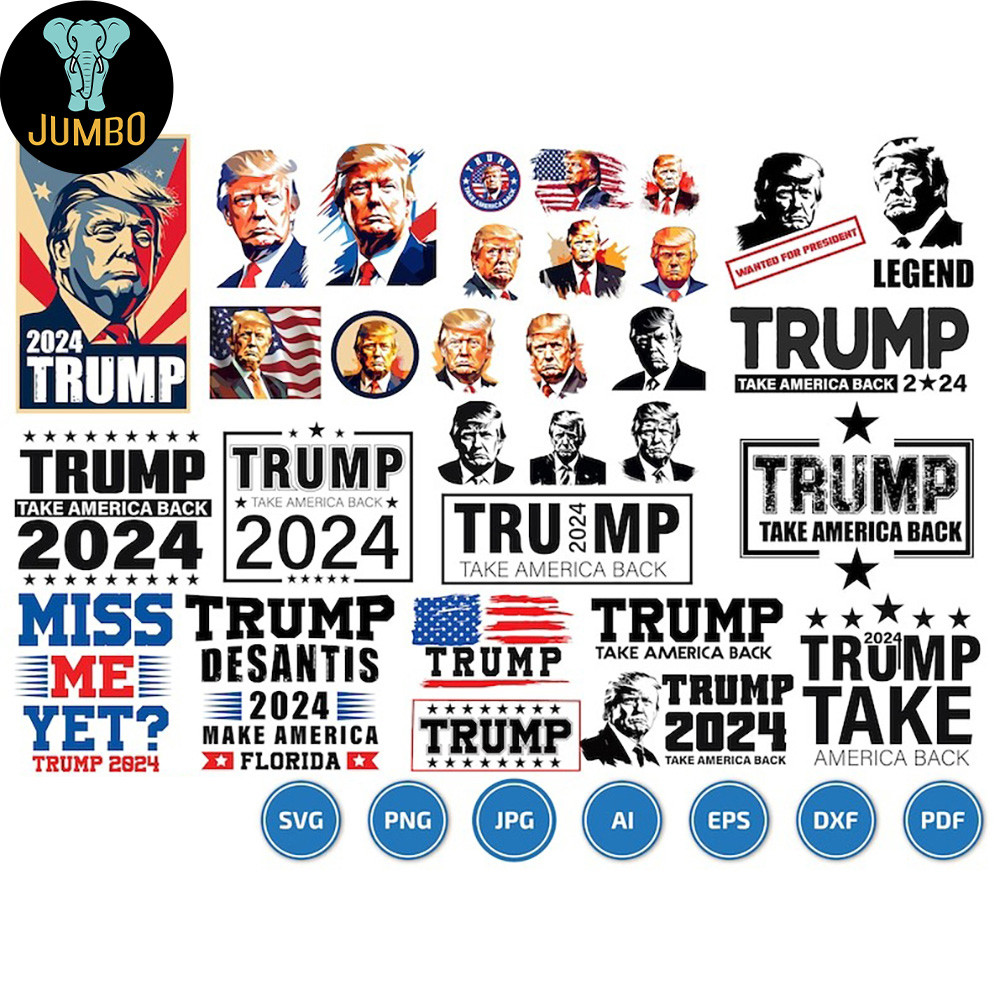 Trump 2024 Svg Png Huge Bundle 4