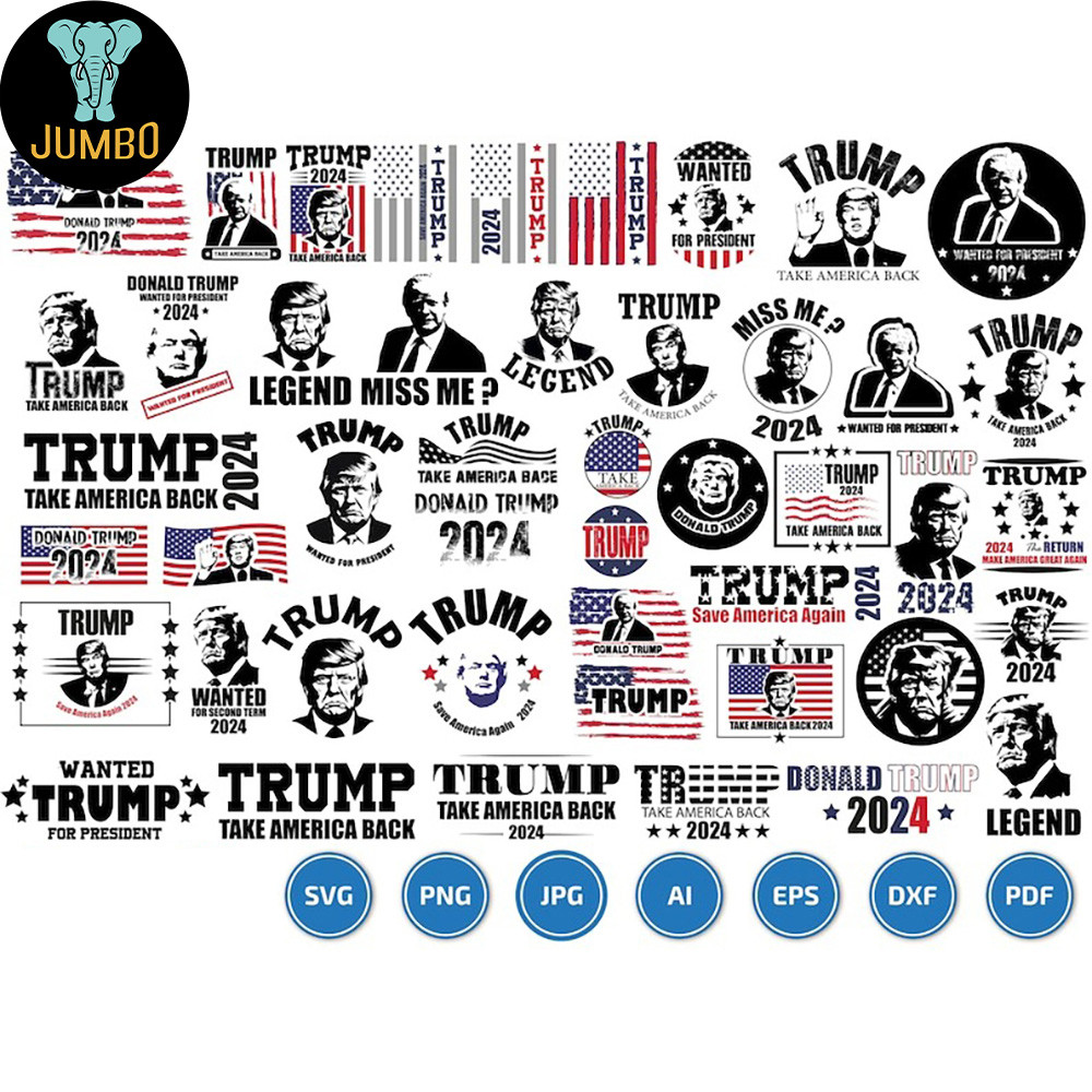 Trump 2024 Svg Png Huge Bundle 7