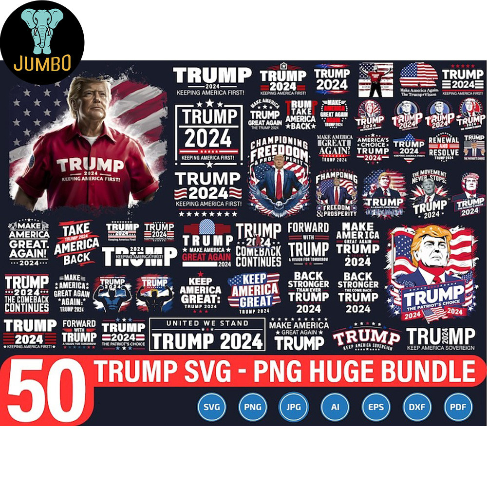 Trump 2024 Svg Png Huge Bundle 8