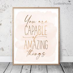 You Are Capable Of Amazing Things, Printable Wall Art, Blush Nursery Prints, Girl Baby Room Decor, Baby Shower Gifts