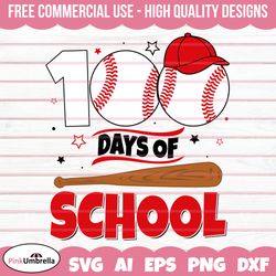 100 Days of School SVG, 100th Day of School svg, 100 Days, Baseball svg, Hit svg, Teacher svg, School svg, Baseball Love