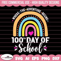 100 days of school svg, 100th day of school svg, 100 days of school rainbow svg, rainbow svg, 100 days smarter svg