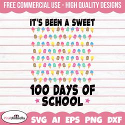 It's been a Sweet 100 days of school SVG, 100 Days of School SVG, 100th Day of School svg, 100 day svg