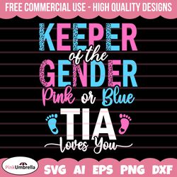 Pink or Blue Tia Loves you Svg, Keeper of the Gender svg, Gender Reveal Svg Png, Gender Svg, Baby Svg, Girl Or Boy