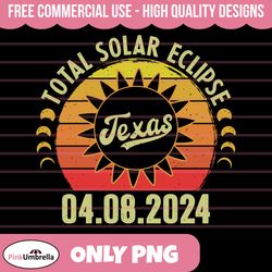 Totality Solar Eclipse Texas 2024 png, Retro Total Eclipse Png, April 8 2024 Png, Totality Universe Png, Solar Eclipse
