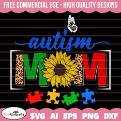 Autism Mom Mother's Day Svg png, Autism Awareness Svg, Autism Svg, Autism Acceptance Svg, Mom life Svg, Autism puzzle