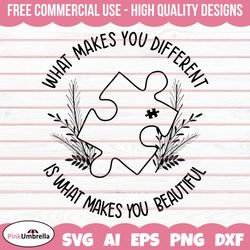 What Makes You Different Is What Makes You Beautiful Svg png, Autism Awareness Svg, Autism Svg, Autism shirt design