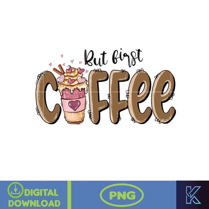 Valentine Coffee Png, Valentine Coffee Png, Valentine Drinks Png, Latte Drink Png, XOXO Png, Coffee Lover (8).jpg