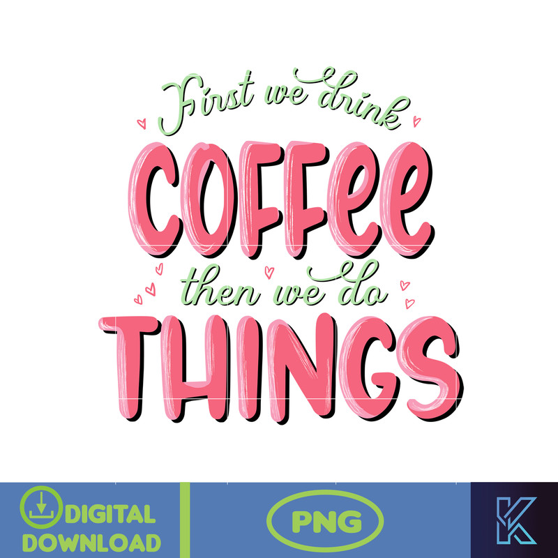 Valentine Coffee Png, Valentine Coffee Png, Valentine Drinks Png, Latte Drink Png, XOXO Png, Coffee Lover (9).jpg