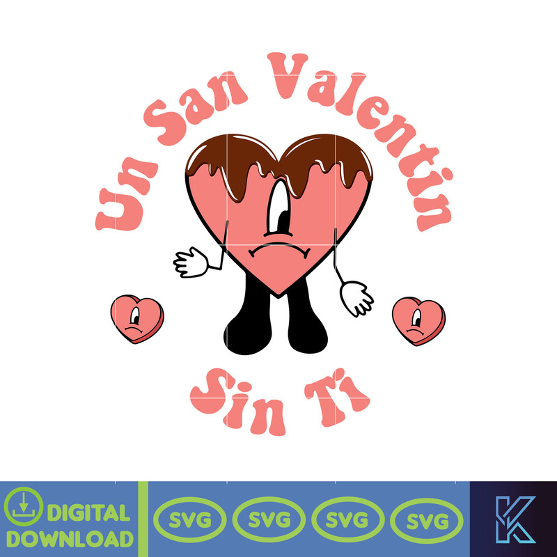 Bad Bunny Valentines Day Svg, Benito Svg, Un Valentina Sin Ti, Bad Bunny Svg, Cricut Svg, Valentine's Day (10).jpg