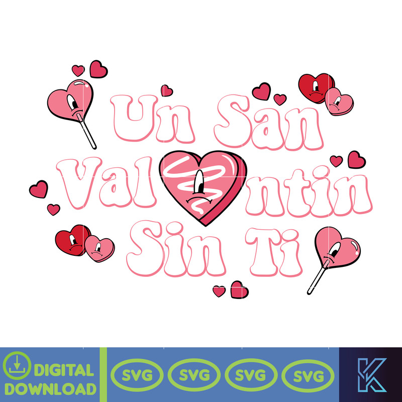 Bad Bunny Valentines Day Svg, Benito Svg, Un Valentina Sin Ti, Bad Bunny Svg, Cricut Svg, Valentine's Day (14).jpg