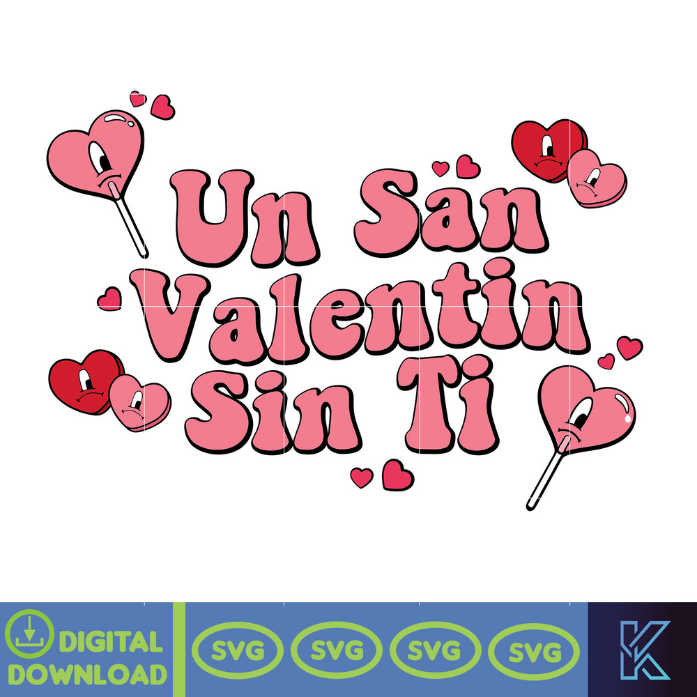 Bad Bunny Valentines Day Svg, Benito Svg, Un Valentina Sin Ti, Bad Bunny Svg, Cricut Svg, Valentine's Day (15).jpg