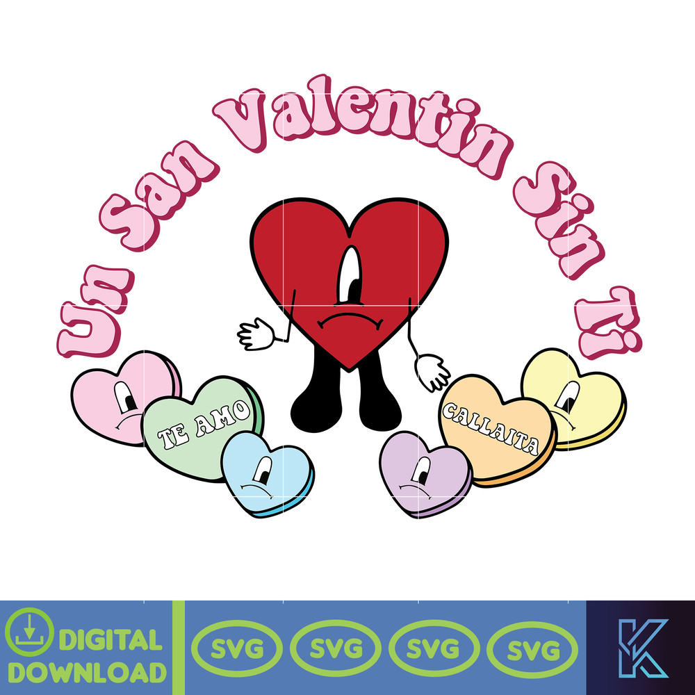 Bad Bunny Valentines Day Svg, Benito Svg, Un Valentina Sin Ti, Bad Bunny Svg, Cricut Svg, Valentine's Day (19).jpg