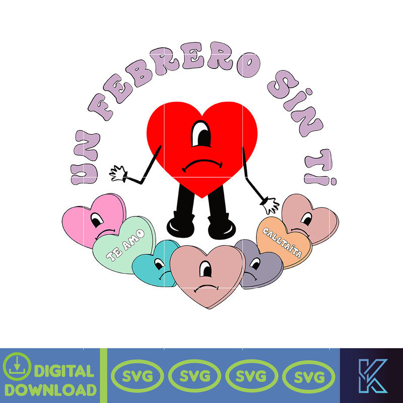 Bad Bunny Valentines Day Svg, Benito Svg, Un Valentina Sin Ti, Bad Bunny Svg, Cricut Svg, Valentine's Day (35).jpg