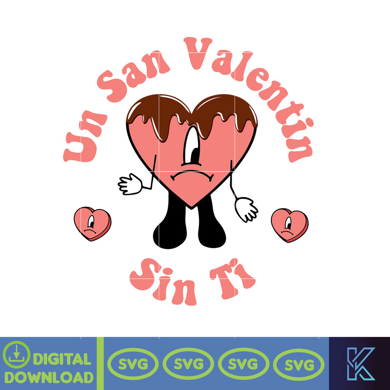 Bad Bunny Valentines Day Svg, Benito Svg, Un Valentina Sin Ti, Bad Bunny Svg, Cricut Svg, Valentine's Day (9).jpg