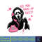 Valentines Scream Ghost Svg, Scream Shost Svg, Ghostface Valentines Svg, Horror Moives Svg (10).jpg