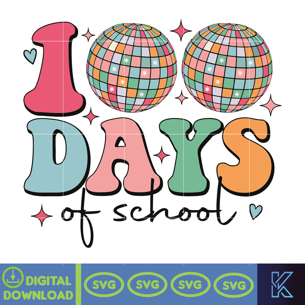Disco Ball 100 days of school Svg, Groovy 100 days Svg, Retro 100 days Teacher Svg, Sublimation Svg, Svg Files for Cricut.jpg
