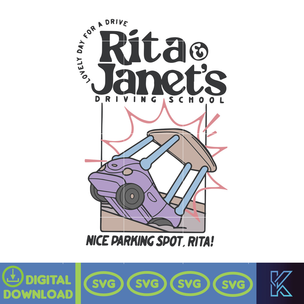Rita and Janet's Driving School Svg, Janet and Rita Svg, Bluey Grannie Svg, Bluey Back To School Svg.jpg