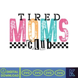 Tired Mama Club Sarcastic Mom Svg, Sleeve Svg, Funny Mom Caffeine and Chaos Sassy Mom Svg, Snarky Svg, Funny Motherhood